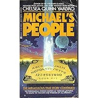 Messages from Michael; 25th Anniversary Edition: Yarbro